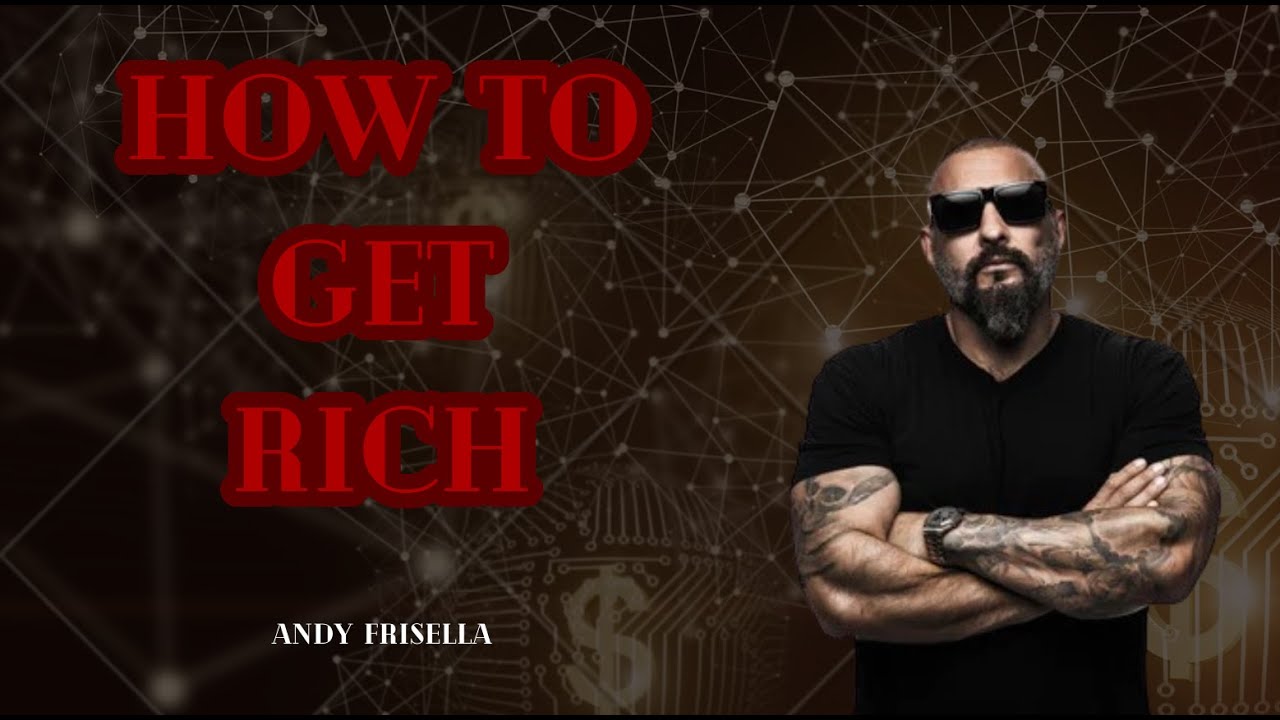 How To Get Rich - Motivational Speech - Andy Frisella Motivation