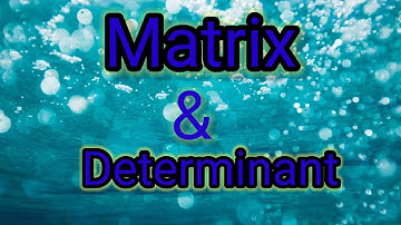 hsc higher math 1st paper chapter 1# Different types of matrix part -01