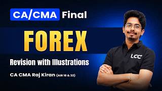 Forex Revision for CA/CMA Final 📊 | Complete Concepts with Illustrations | SFM Strategy