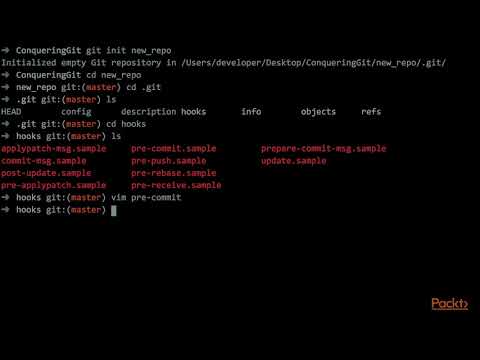 Conquering Git: Advanced Training Guide: Introduction to Git Hook| packtpub.com