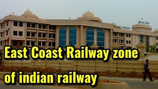 East Coast Railway Zone Of Indian Railway