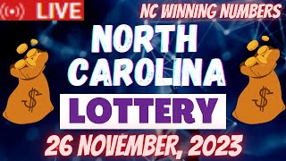 North Carolina Evening Lottery Draw Results Nov 26, 2023 - Pick 3 - Pick 4 - Cash 5 - Mega Millions