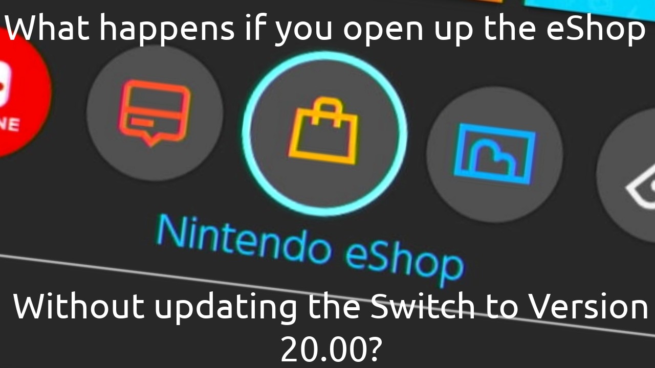 Open Eshop What happens if you open the eShop without updating the Switch? - YouTube