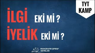 İLGİ EKİ Mİ, İYELİK EKİ Mİ? Resimi