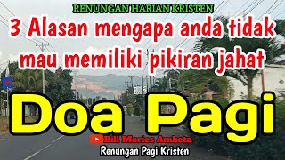 Download Lagu Renungan pagi - 3 Alasan mengapa anda tidak mau memiliki pikiran jahat MP3 Download Lagu Renungan pagi - 3 Alasan mengapa anda tidak mau memiliki pikiran jahat MP3