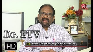Dr. ETV | Lymph nodes in neck |  3rd Aug 2018| డాక్టర్ ఈటీవీ Swollen Lymph Nodes Dr Etv 30th May 2019 Etv Life