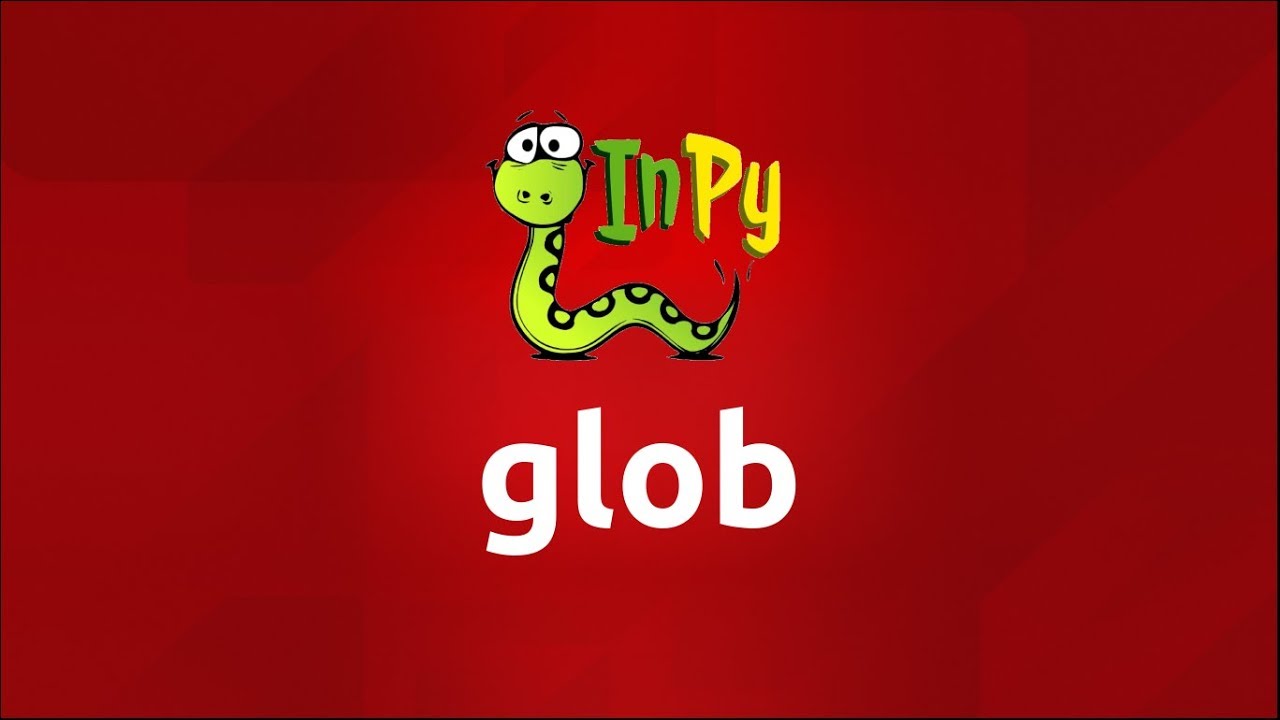 glob in Python (Complete Explanation with Examples) - YouTube Glob In Python (Complete Explanation With Examples) - Youtube
