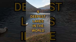 9 Deepest Lakes In The World. #shorts #history #viralshorts