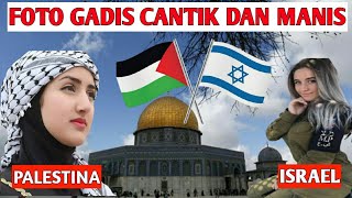 Foto gadis cantik palestina dan israel