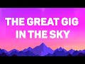 Pink Floyd Great Gig In The Sky Lyrics mp3