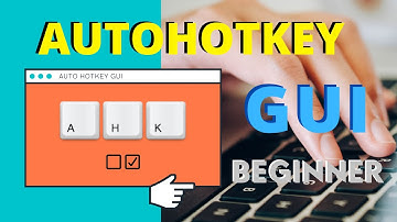 AutoHotkey GUI Example Tutorial For Beginners 2020 | Tutorial Video Star [5k Ultra HD]