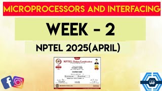 Microprocessors and Interfacing Week 2 Quiz Answer Solution 2025(April) | NPTEL | SWAYAM 2025