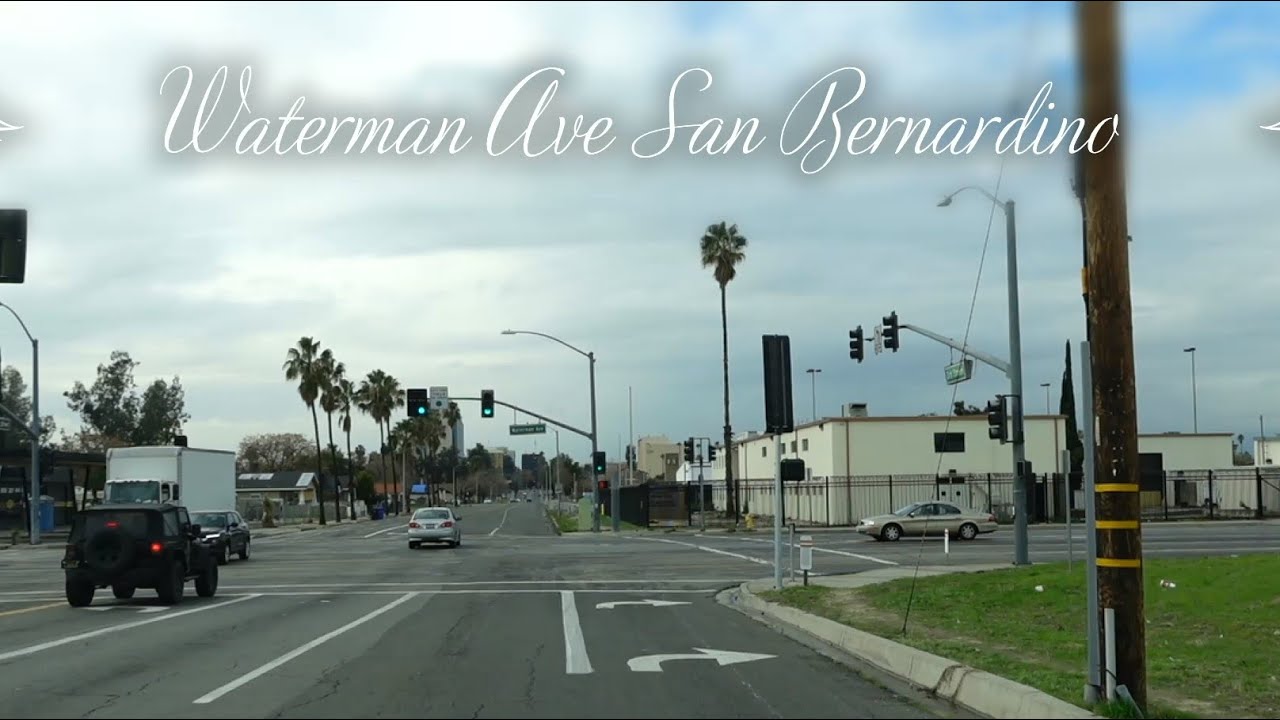 Waterman Ave San Bernardino, CA YouTube