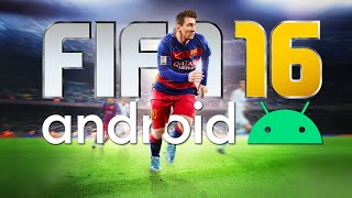 FIFA 16 OFFLINE PARA ANDROID