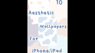 10 aesthetic wallpapers for iPad/iPhone!  #aesthetic #wallpaper #cute #shorts #viral screenshot 1