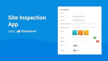 Transform Your Site Inspections with Dashpivot