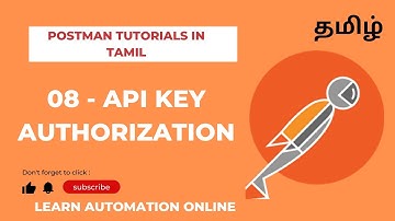 Postman Tutorials | 08 | API Key Authorization | தமிழ்