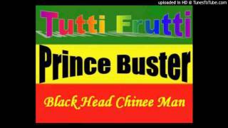 Watch Prince Buster Blackhead Chineman video