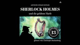 Die neuen Abenteuer | Folge 13: Sherlock Holmes und die goldene Harfe (Komplettes Hörbuch)