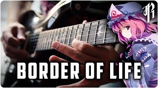 BORDER OF LIFE (Yuyuko's Theme) || Metal Cover by RichaadEB chords