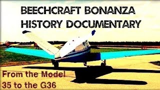 Beechcraft Bonanza History from the Model 35 to the G36
