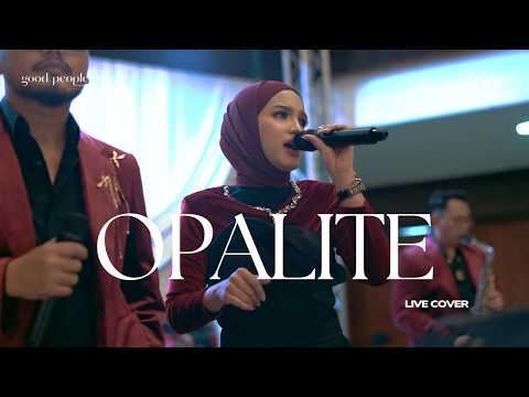 OPALITE - TAYLOR SWIFT Live Cover | Good People Music