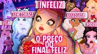 Todos Os Destinos São Ruins? Os Piores Destinos De Ever After High Parte 4