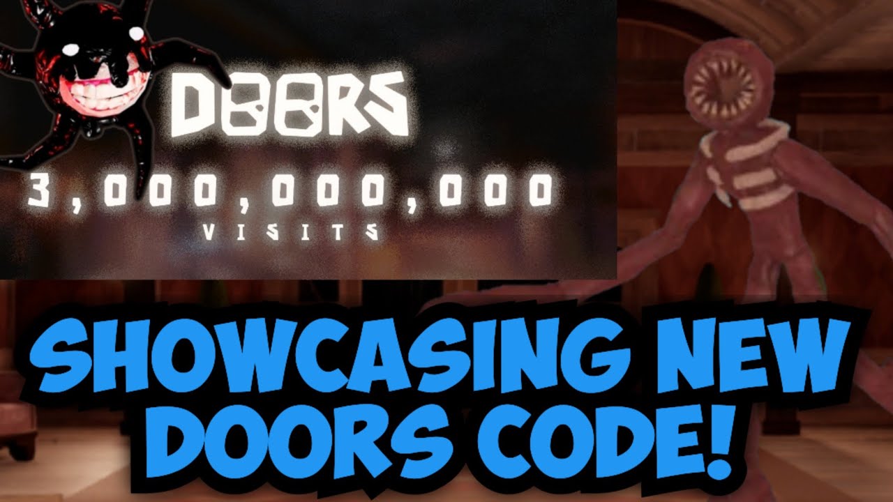 DOORS - Roblox Horror Game on X: #RobloxDoors hits 3,000,000,000 VISITS.  Use code THREE in the Shop for some goodies!    / X