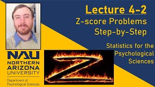 Lecture 4-2: Z-score Problems Step-by-Step