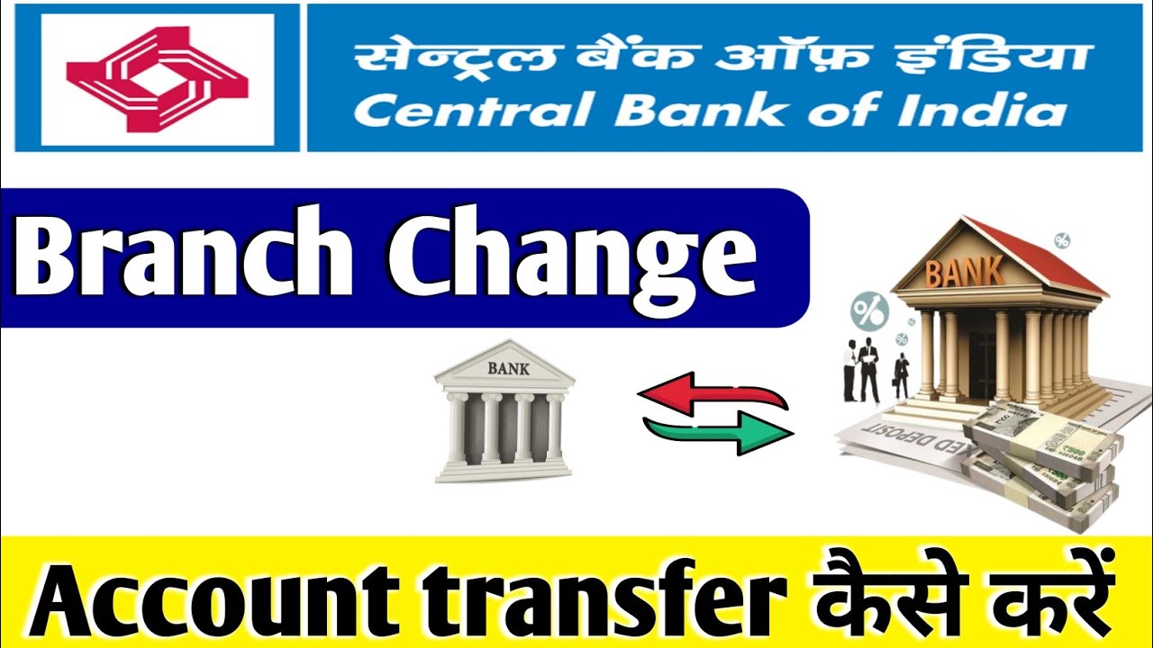 Central Bank Account transfer kaise kare । application for account