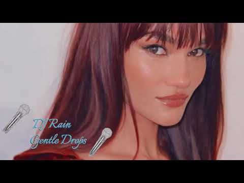 DJ Rain  -  Gentle Drops Exclusive 2025