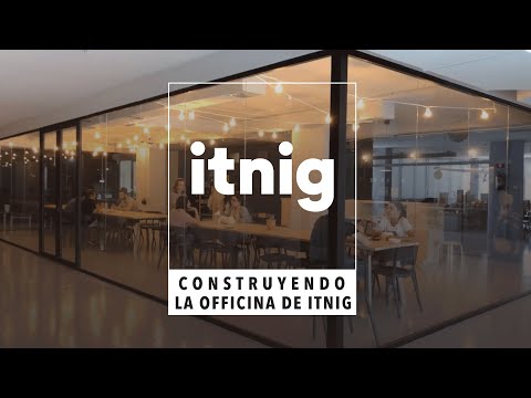 Construyendo la oficina de Itnig