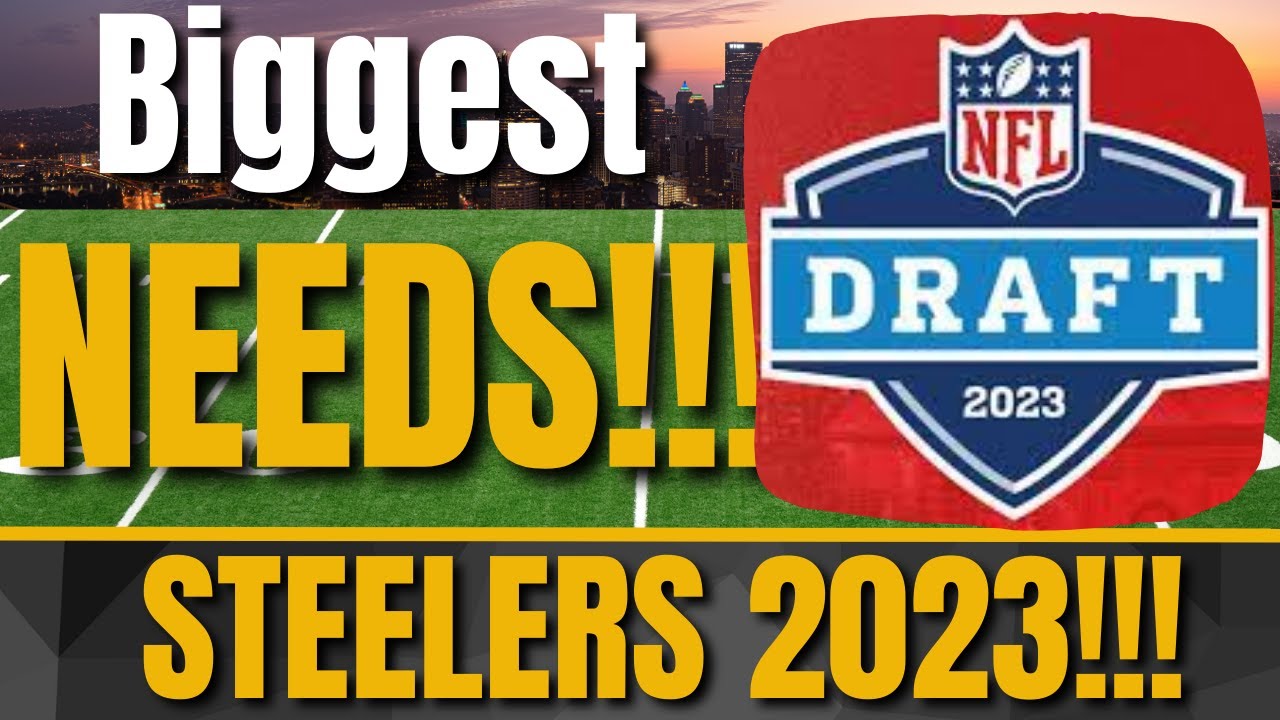 What ARE The Pittsburgh Steelers 2023 DRAFT NEEDS YouTube what-are-the-pittsburgh-steelers-2023-draft-needs-youtube