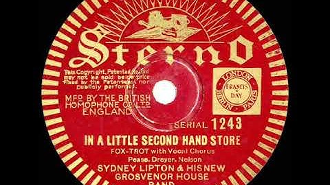 1933 Syd Lipton - In a Little Second Hand Store (Cyril Grantham, vocal)