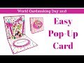 Pop Up Card |  EASY | World Card Making Day 2018