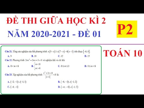 ĐỀ THI GIỮA HỌC KÌ 2 MÔN TOÁN LỚP 10 NĂM HỌC 2020-2021 - ĐỀ SỐ 01 – P2