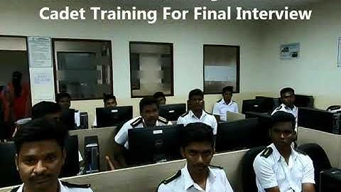 Engine & Deck Cadet Training For Final Interview