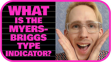 What is the Myers-Briggs Type Indicator (MBTI)?