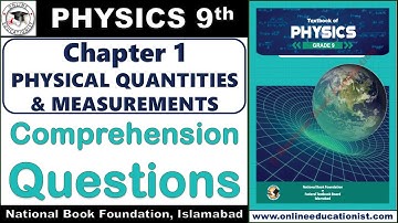 Comprehension Questions | Physics 9th | Chapter 1 Physical Quantities & Measurements | National Book