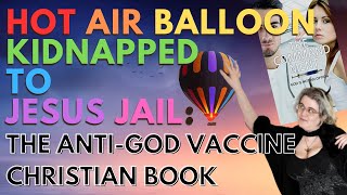 This Anti-God-Vax Christian Book is SO MUCH