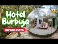 HOTEL BURBUJA cerca de CANCÚN en RIVIERA MAYA ✅  ¿Cómo es dormir en una burbuja? Cuanto cuesta? 🔴
