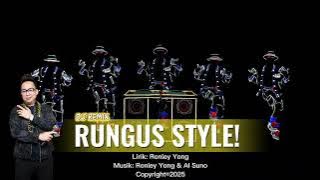 DJ REMIX RUNGUS STYLE - RONLEY YONG (AI SUNO) #REMIX #KOMPOSERAI #KOMPOSERRUNGUS 