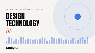 Details IB Design Technology HL B3.4c — Outputs and embedded system communication | Podcast Guide