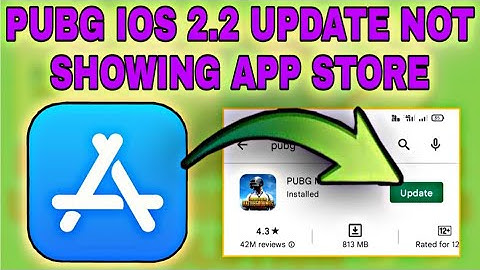 how to update pubg 2.2 in ios | pubg 2.2 update not showing in app store | pubg update not showing
