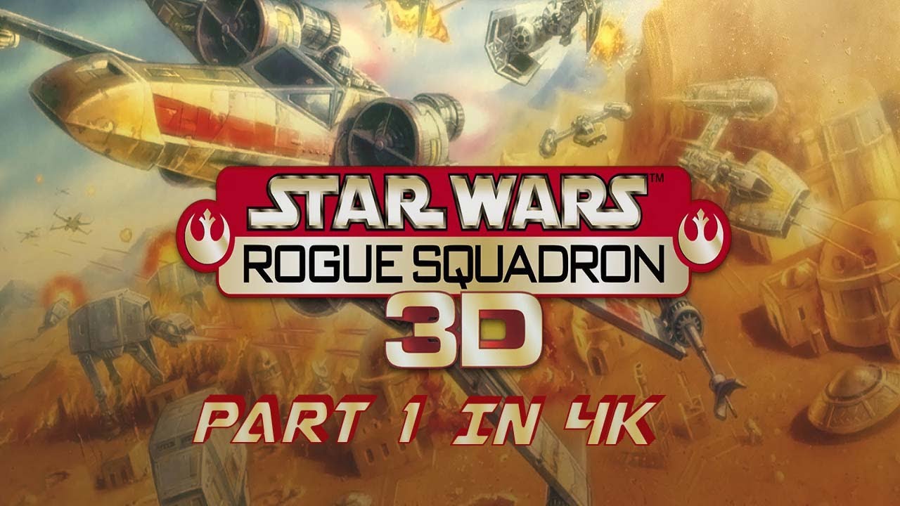 Star Wars: Rogue Squadron 3D -PC- All Gold Medals Part 1 (4K 60FPS)