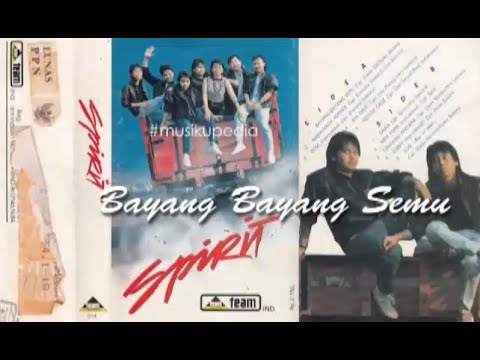 (Full Album) Spirit # Bayang Bayang Semu