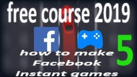 5_complete course on how to make Facebook Instant games: 5_ Local developer environment