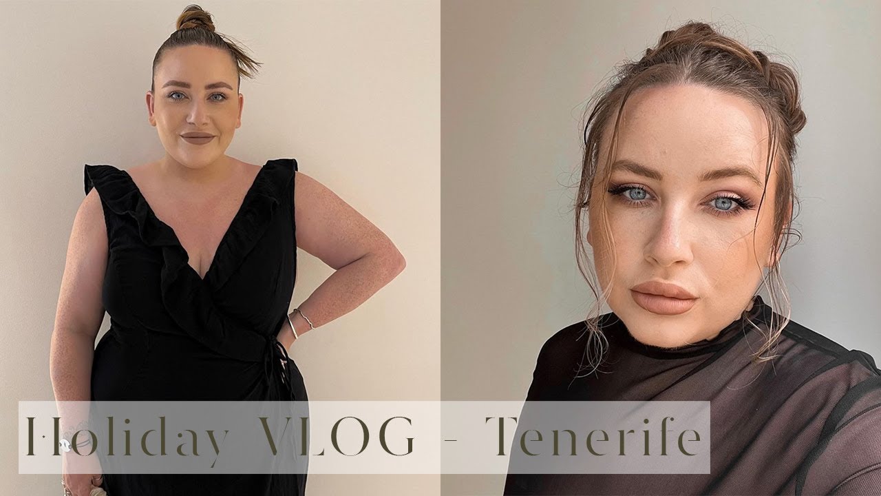 HOLIDAY VLOG & HOLIDAY MAKEUP GRWM | 4 nights in Tenerife -  Guayarmina Princess | maxine lee harris