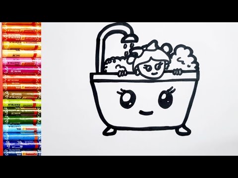 Bath tub drawing and coloring with a girl/ How to draw baby in bathtub ...