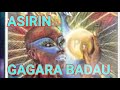 ASIRIN GAGARA BADAU MUJARRABI